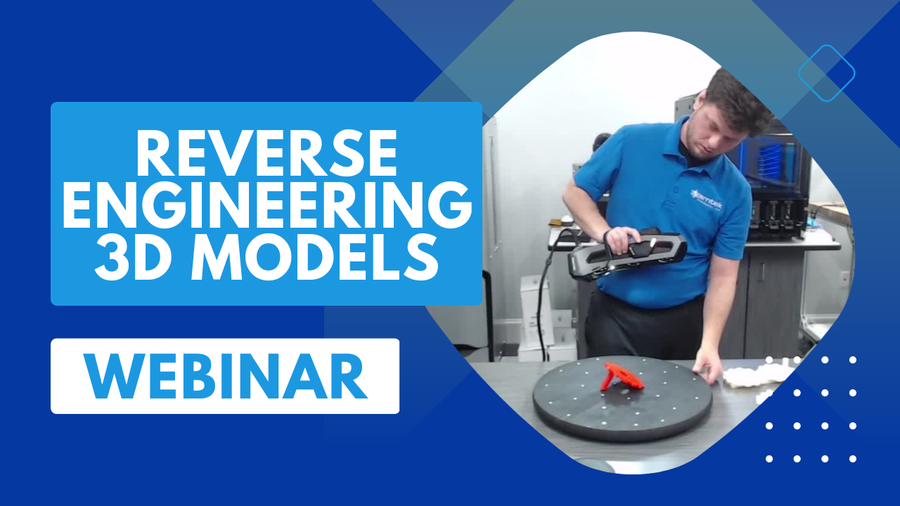 Tutorial: How to Reverse Engineer 3D Models | Amtek Company